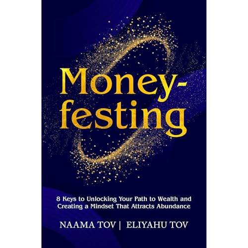 Moneyfesting by Naama Tov