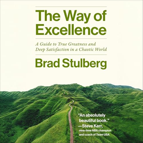 The Way of Excellence