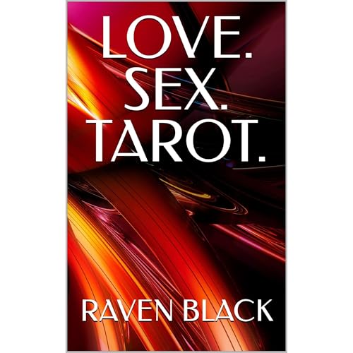 LOVE. SEX. TAROT.