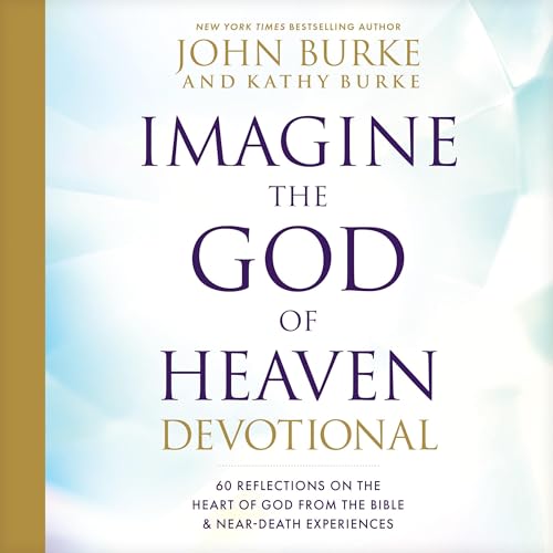 Imagine the God of Heaven Devotional