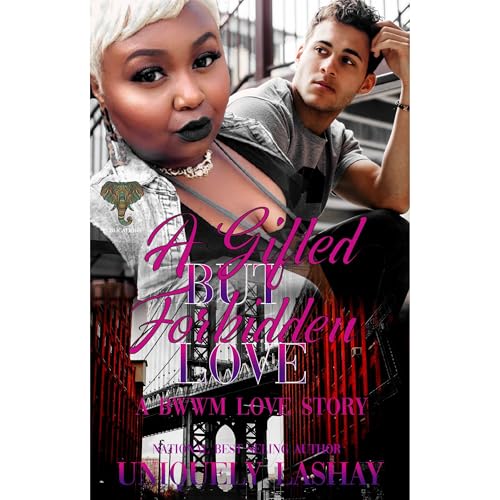 A Gifted but Forbidden Love