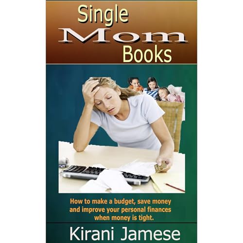 Single Mom Books by Kirani Jamese