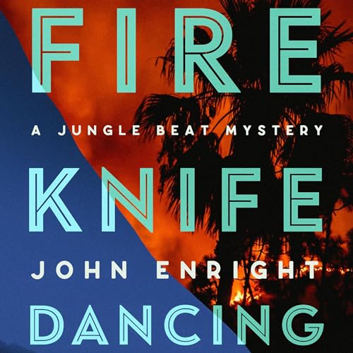 Fire Knife Dancing by John Enright