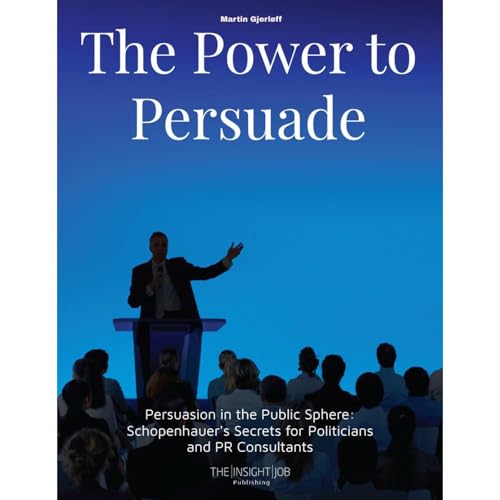 The Power to Persuade
