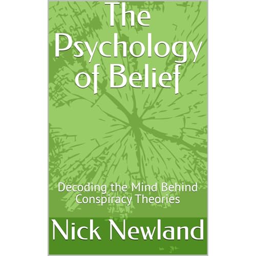 The Psychology of Belief