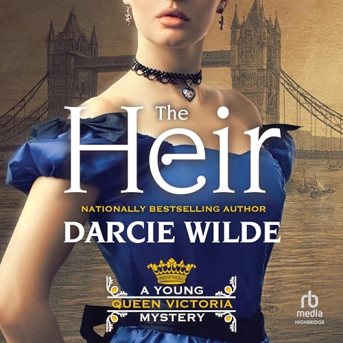 The Heir by Darcie Wilde