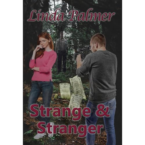 Strange and Stranger