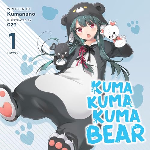 Kuma Kuma Kuma Bear (Light Novel) Vol. 1