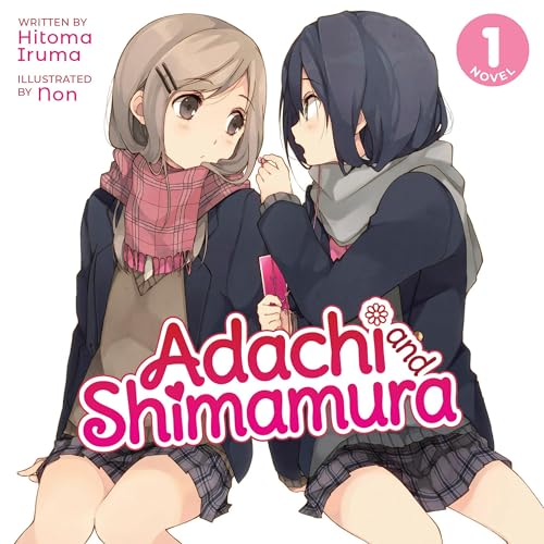 Adachi and Shimamura (Light Novel) Vol. 1