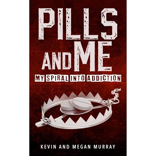 Pills and Me by Kevin Murray