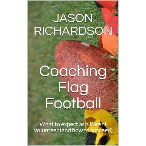 Coaching Flag Football by Jason Richardson