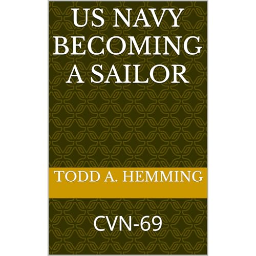 Us Navy Becoming a Sailor by Todd A. Hemming