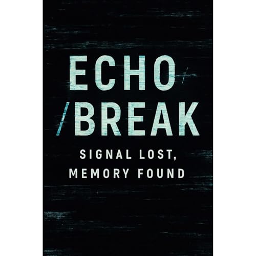 Echo//Break by G.J Fene