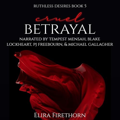 Cruel Betrayal