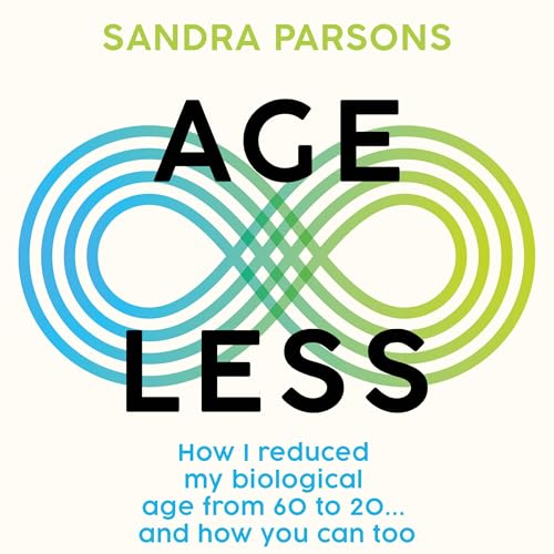 Age Less by Sandra Parsons