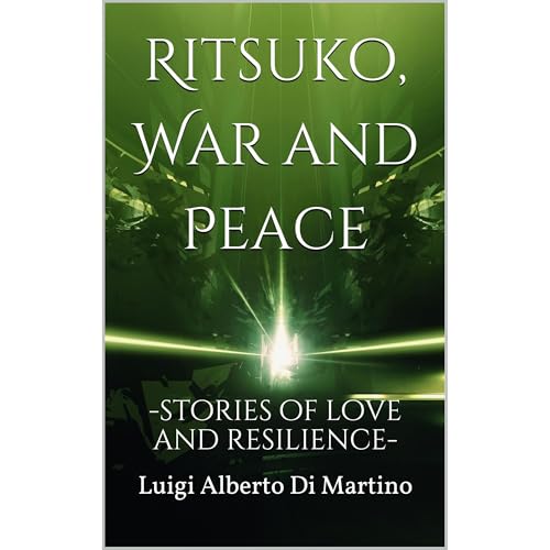Ritsuko, War and Peace by Luigi Alberto Di Martino