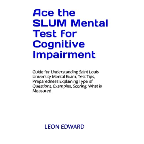 Ace the SLUM Mental Test for Cognitive Impairment