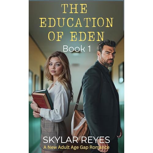 The Education of Eden
