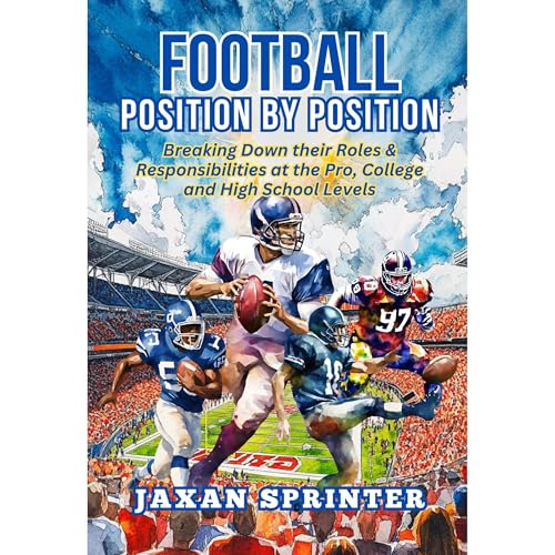 Football: Position by Position