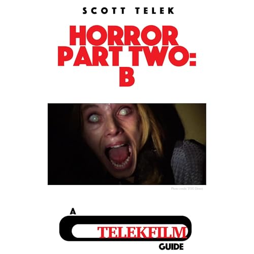 Telekfilm Horror Part Two: B by Scott Telek