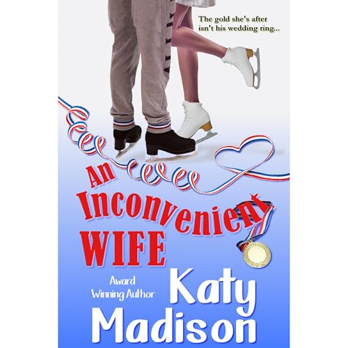 An Inconvenient Wife