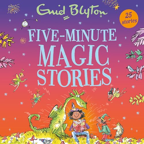 Five-Minute Magic Stories by Enid Blyton