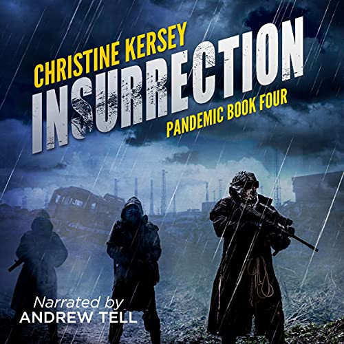 Insurrection by Christine Kersey