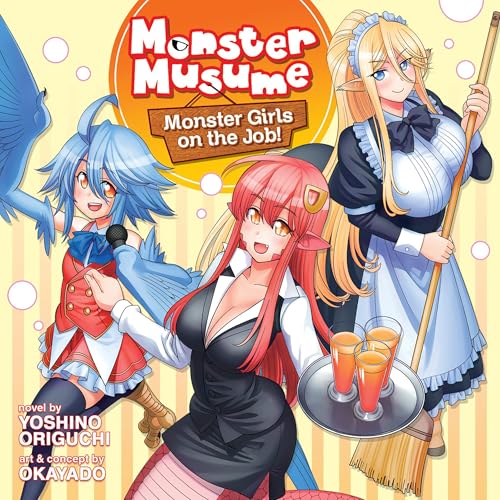 Monster Musume the Novel - Monster Girls on the Job! (Light Novel) by Yoshino Origuchi