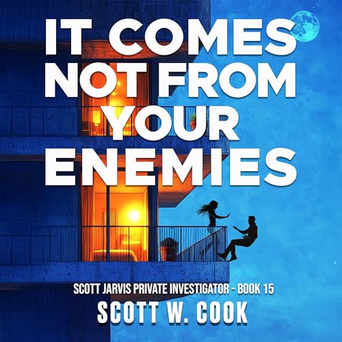 It Comes Not From Your Enemies