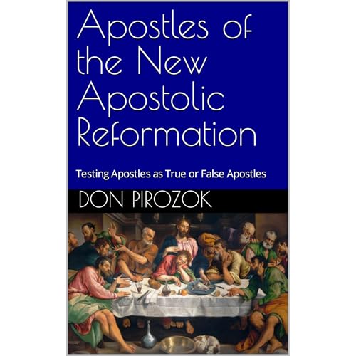 Apostles of the New Apostolic Reformation
