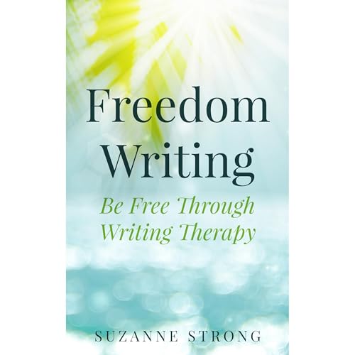 Freedom Writing by Suzanne Strong