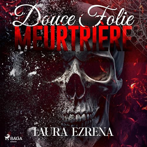 Douce folie meurtrière