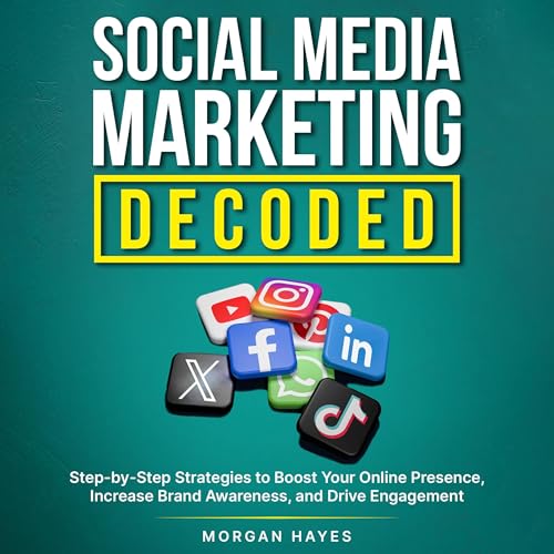 Social Media Marketing Decoded