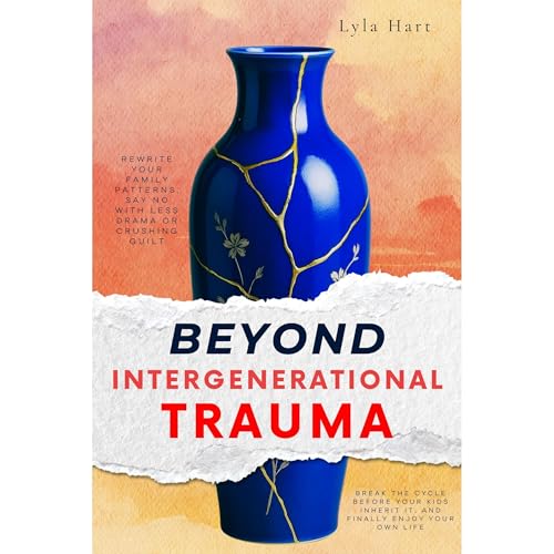 Beyond Intergenerational Trauma
