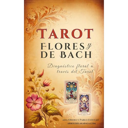 Tarot y Flores de Bach