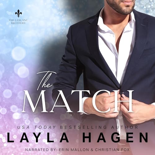 The Match by Layla Hagen
