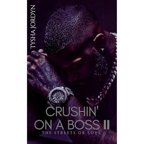 Crushin' on a Boss 2