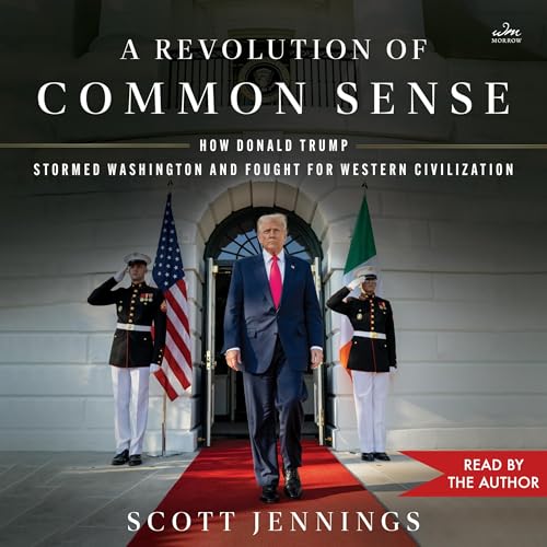 A Revolution of Common Sense