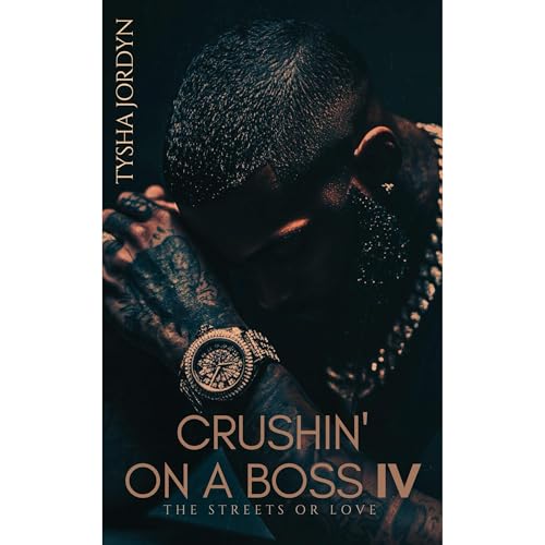 Crushin' on a Boss 4