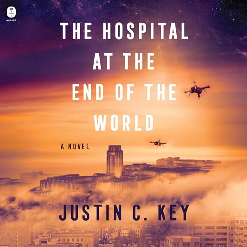 The Hospital at the End of the World