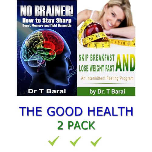 The Good Health 2 Pack by Dr.T Barai