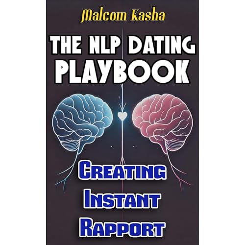 The NLP Dating Playbook