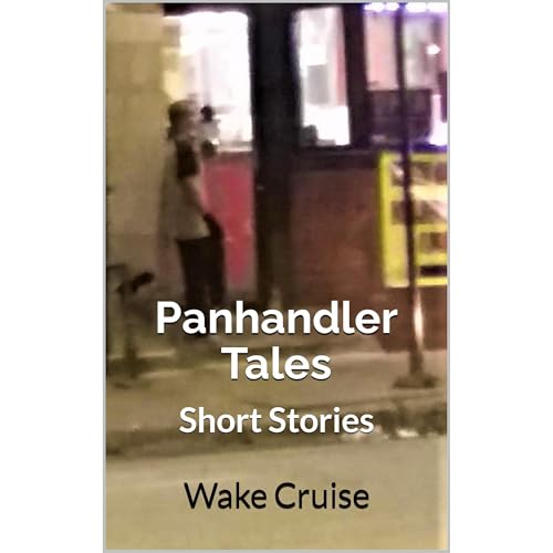 Panhandler Tales