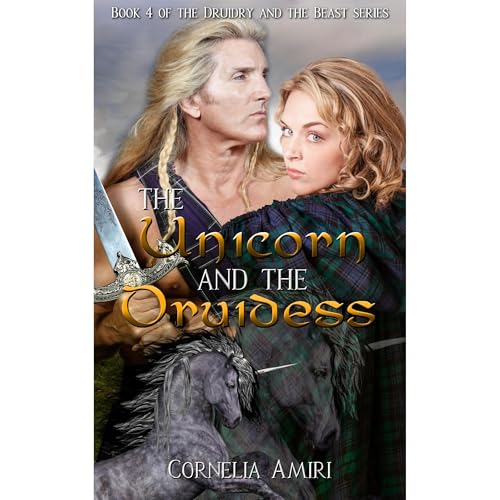 The Unicorn and The Druidess
