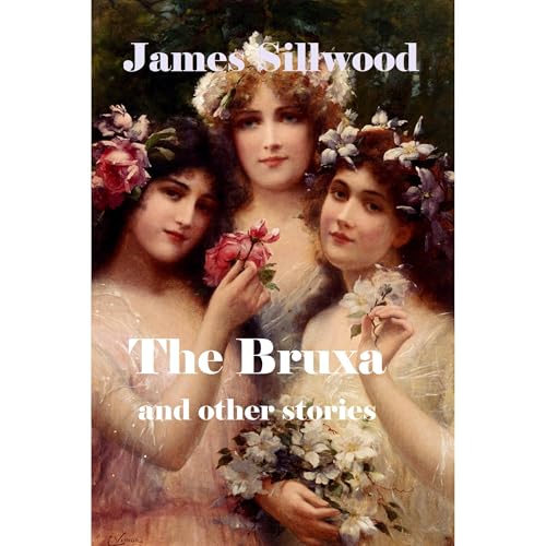 The Bruxa and Other Stories