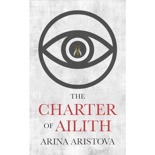 The Charter of Ailith by Arina Aristova