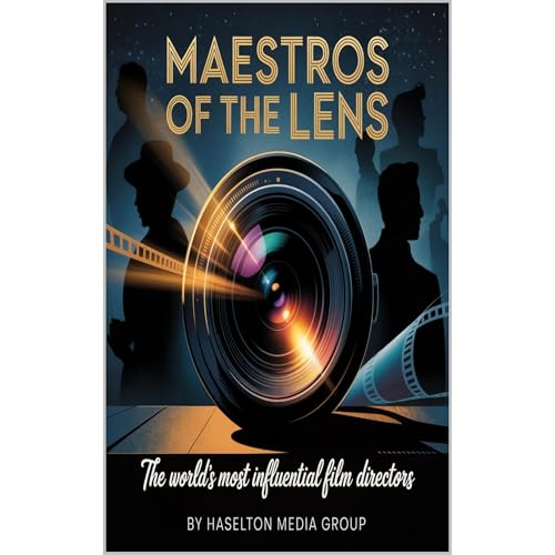 Maestros of the Lens by Haselton Media Group