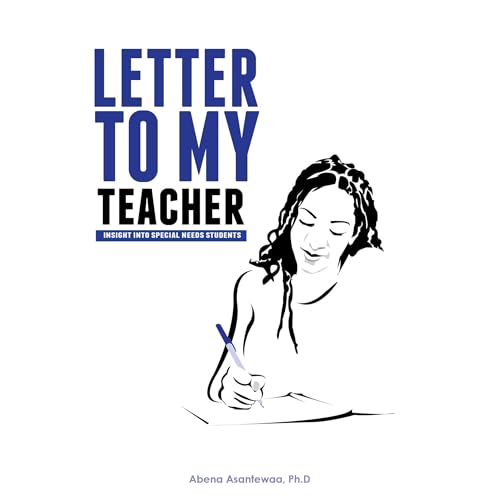 Letter to My Teacher by Abena Asantewaa