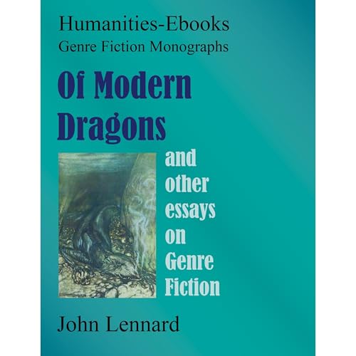 Of Modern Dragons and Other Essays on Genre Fiction