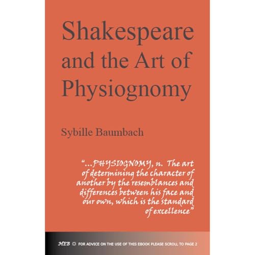 Shakespeare and the Art of Physiognomy by Baumbach Sibylle